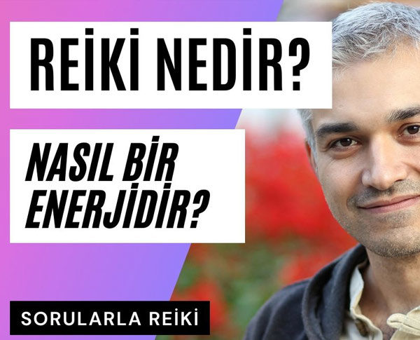 Reiki Nedir? Nasıl Bir Enerjidir?